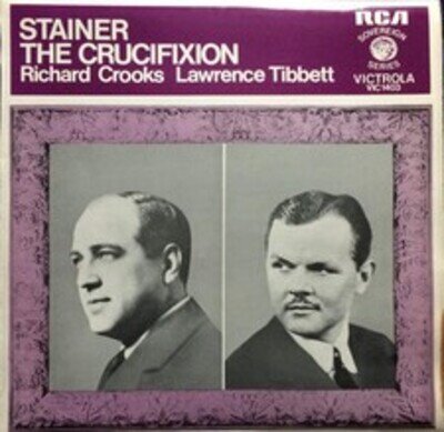 John Stainer , Richard Crooks , Lawrence Tibbett With Trinity
