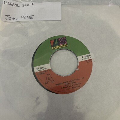 Folk Rock / Country 3 x John Prine 7" vinyl - Illegal Smile, Spanish Pipedream