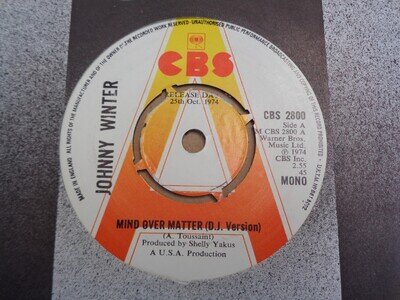 Johnny Winter - Mind Over Matter - CBS Demo 45