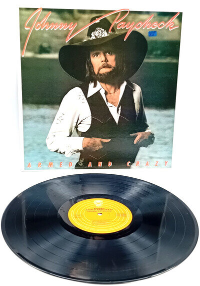 JOHNNY PAYCHECK (COUNTRY) - Armed and Crazy - 1978 Vinyl LP - UK Issue
