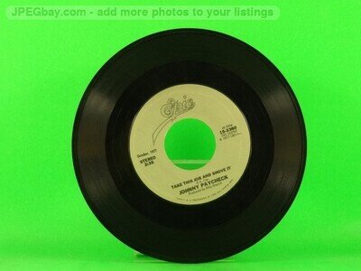 PAYCHECK,JOHNNY TAKE THIS JOB & SHOVE IT (137) 7" EPIC
