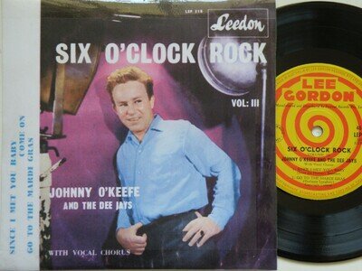 RARE 1960 JOHNNY O'KEEFE*SIX O'CLOCK ROCK VOL.3*LEE GORDON OZ 7"45 VG+/EX+ VINYL