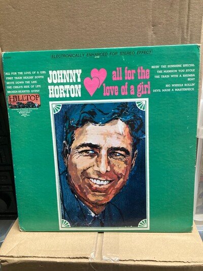 JOHNNY HORTON ALL FOR THE LOVE OF A GIRL, VINYL LP, JS6060, VG+