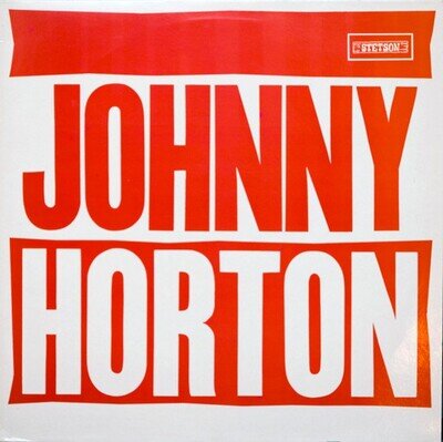 Johnny Horton - More Johnny Horton Specials-America's Most Creative Folk Sing...