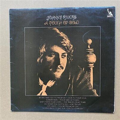 JOHNNY RIVERS A TOUCH OF GOLD LP 1969 - nice copy, has a couple of light surface