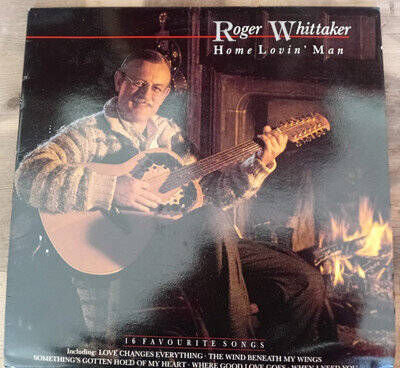 Roger Whittaker - Home Lovin' Man - Vinyl Record 12” LP