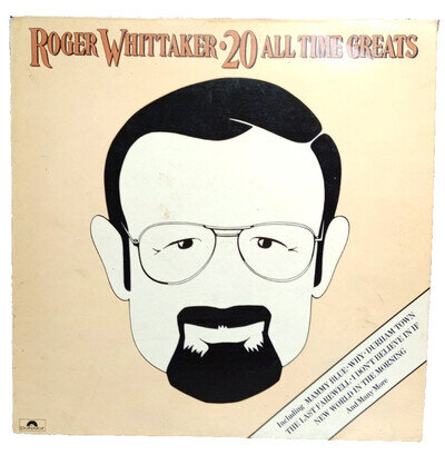Roger Whittaker 20 All Time Greats Record LP Vinyl 1979 Pop Folk World Country