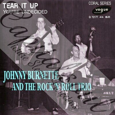50S ROCKABILLY POP VOGUE JOHNNY BURNETTE TRIO TEAR IT UP PICTURE SLEEVE ONLY