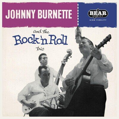Johnny Burnette and The Rock 'n' Ro Johnny Burnette and the Rock 'N' Ro (Vinyl)