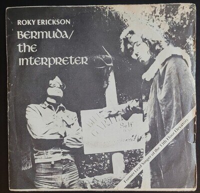 Roky Erickson Bermuda / The Interpreter 7" Vinyl 1977