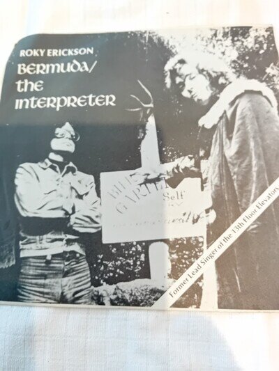 ROKY ERICKSON- BERMUDA/THE INTERPRETER 7" 1977