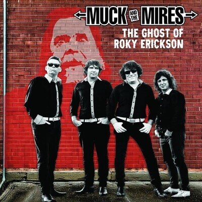 Muck & The Mires The Ghost Of Roky Erickson (Vinyl) 7" Single