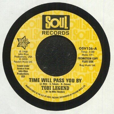 LEGEND, Tobi/JOHN RHYS/DINO FEKARIS/NICK ZESSES - Time Will Pass You By - 7"