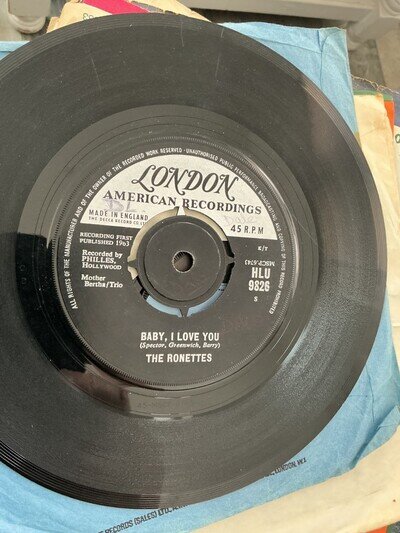 The Ronettes. Baby I Love you. . 7” vinyl. 1963. London