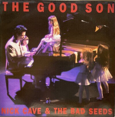 Nick Cave & The Bad Seeds: The Good Son LP (Original 1990 Vinyl Pressing) EX/EX