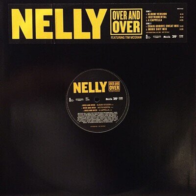Nelly – Over And Over - 12" Vinyl - 2004 - WMCST40402 - ADBY