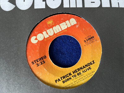 Patrick Hernandez - Born To Be Alive - Columbia 10986 - USA Issue - 1979