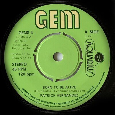 Patrick Hernandez - Born To Be Alive (7", Single, 4 P)