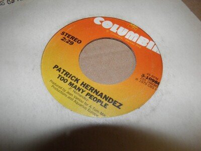 PATRICK HERNANDEZ- BORN TO B ALIVE VINYL 7" 45RPM P