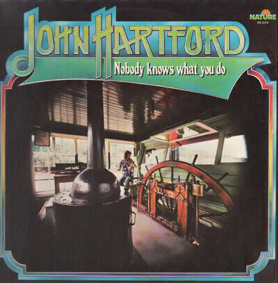John Hartford Nobody Knows What You Do Near Mint Nature Vinyl LP 33 RPM