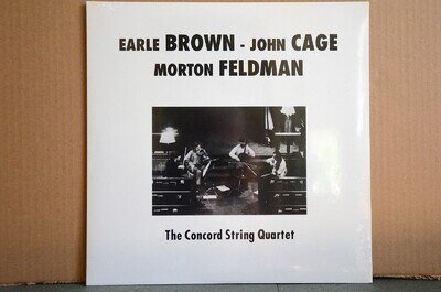 Earle Brown John Cage Morton Feldman The Concord String Quartet 12" Vinyl LP New