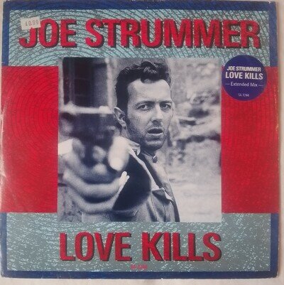 Joe Strummer Love Kills 12 Inch Vinyl Single 1986 CBS Record TA 7244