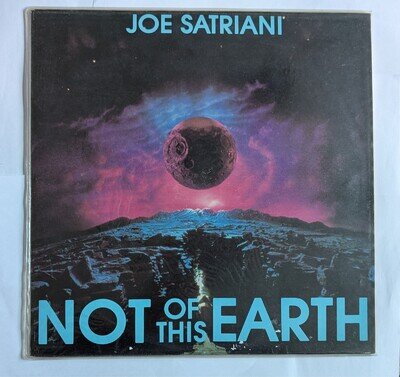 Joe Satriani ~ Nof of This Earth (Relativity 1986) US press Ex/Ex Play Tested