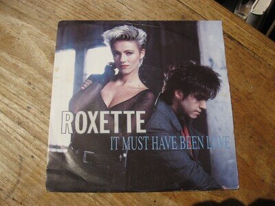 EX ROXETTE - It must have been love / Paint - 7" single