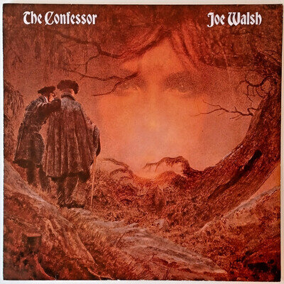 JOE WALSH - THE CONFESSOR - 12” VINYL LP