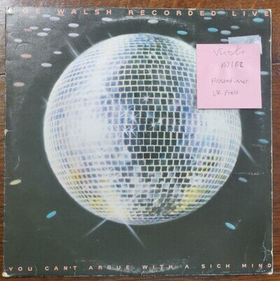Joe Walsh You Can’t Argue with A Sick Mind Vinyl Record VG+/G+ ABCL 5156 1976