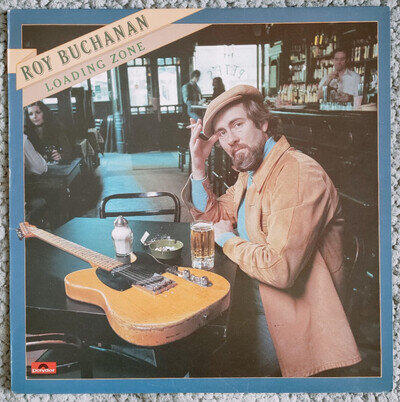 Roy Buchanan/Loading Zone/UK/1977/Vinyl/Steve Cropper/Stanley Clarke/Jan Hammer