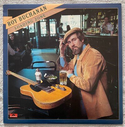 Roy Buchanan – Loading Zone Vinyl Record LP