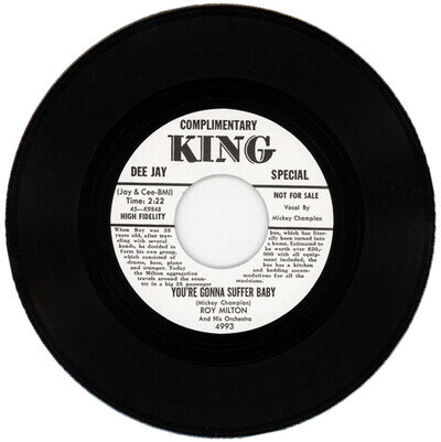 ROY MILTON "YOU'RE GONNA SUFFER BABY c/w ONE ZIPPY ZAM" 1956 R&B