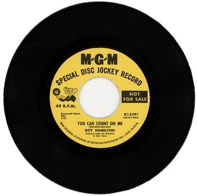 ROY HAMILTON "YOU CAN COUNT ON ME c/w SHE MAKE ME WANNA DANCE" NORTHERN SOUL