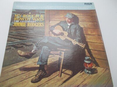1975 Jimmie Rodgers "My Rough & Rowdy Ways" Orig. USA RCA LP