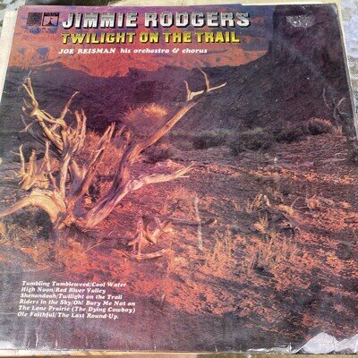 Jimmie Rodgers Twilight On The Trail Vinyl Record EXCELLENT CONDITION