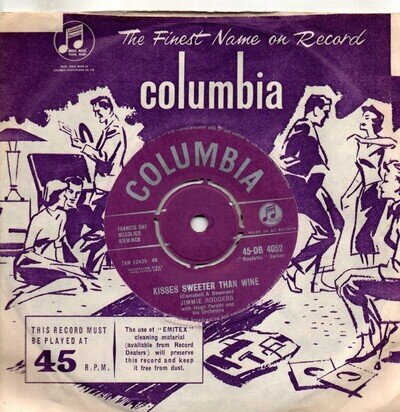 Jimmie Rodgers:Kisses sweeter than wine/Better loved you'll be.:UK Columbia:1957