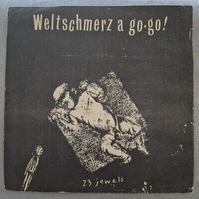 23 Jewels Weltschmerz A Go Go 4 Track EP 1980 45rpm Vinyl EX/G Very Rare