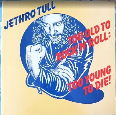 Jethro Tull Album - Too Old to To Rock 'n' Roll Too Young To Die - CHR 1111
