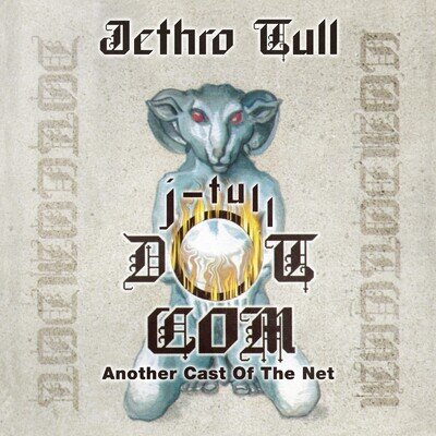 Jethro Tull J-Tull Dot Com: Another Cast of the Net (Vinyl) (PRESALE 14/08/2026)