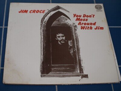 Jim Croce - You Don't Mess Around With Jim - LP - 1972 - South Africa Pressing