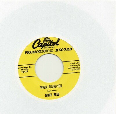 JERRY REED WHEN I FOUND YOU /I'VE HAD ENOUGH CAPITOL Re-Issue R&R/ROCKABILLY