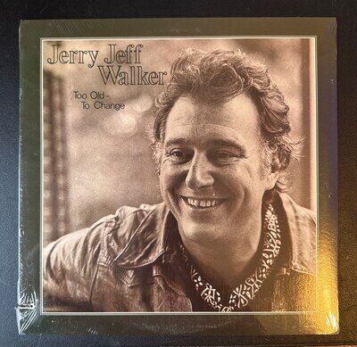 JERRY JEFF WALKER ‘Too Old To Change’ 1979 Original Vinyl LP Elektra Sealed