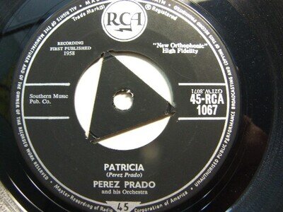Perez Prado – Patricia 1958 7” RCA 1067