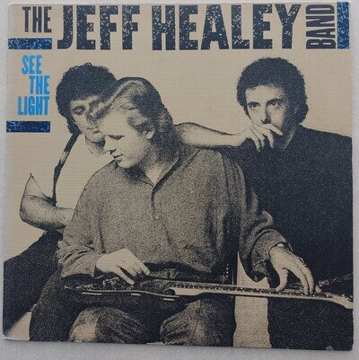 The Jeff Healey Band See the Light original vinyl album