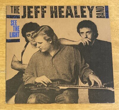 THE JEFF HEALEY BAND - See The Light - Vinyl LO 1988, text sleeve A1/B1 VG+/VG+