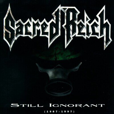Sacred Reich Still Ignorant (1987-1997) (Vinyl) 12" Album (Clear vinyl)