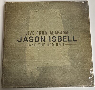 Jason Isbell and The 400 Unit Live from Alabama (Vinyl) 12" Album NEW SEALED