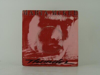 MARIA MCKEE/HANS ZIMMER SHOW ME HEAVEN/CAR BUILDING (9) 2 Track 7" Single includ