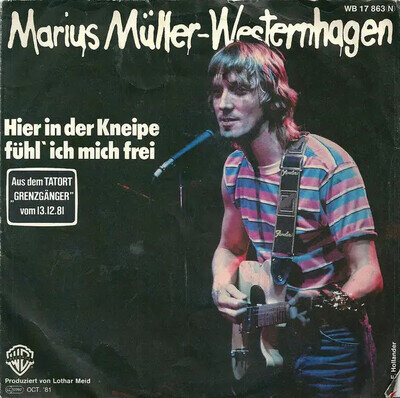 Marius Müller-Westernhagen Here In The Pub I Feel Free 7'' 45 RPM Near Mint